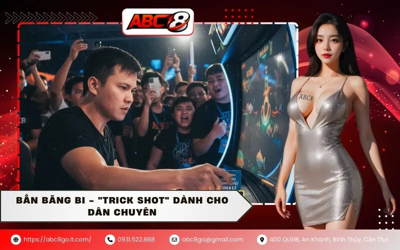 Bắn băng bi - "Trick Shot" dành cho dân chuyên