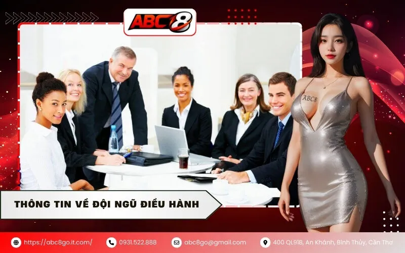 Thông tin về đội ngũ điều hành