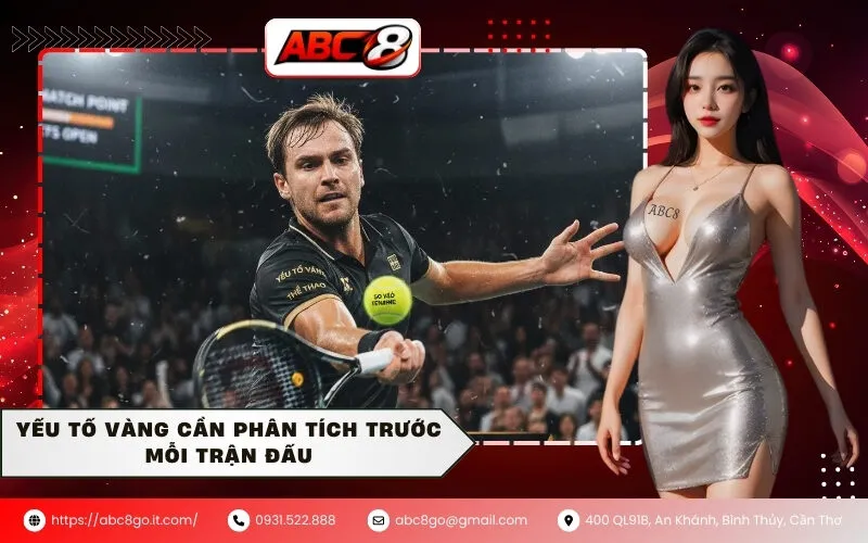 Yếu Tố Vàng Cần Phân Tích Trước Mỗi Trận Đấu